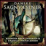 Danske Sagnvæsener - Et Bestiarium