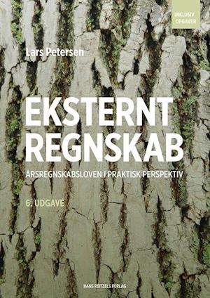 Eksternt regnskab - årsregnskabsloven i praktisk perspektiv-Lars Petersen-Bog
