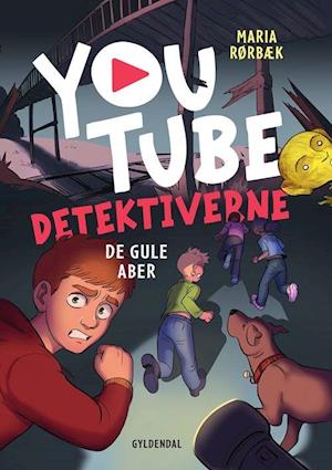 YouTube-detektiverne - De gule aber-Maria Rørbæk-Bog