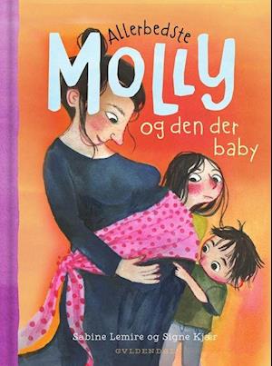 Allerbedste Molly 6 - Allerbedste Molly og den der baby-Sabine Lemire-Bog