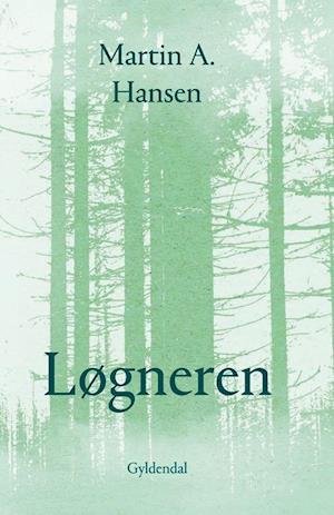 Løgneren-Martin A. Hansen-Bog