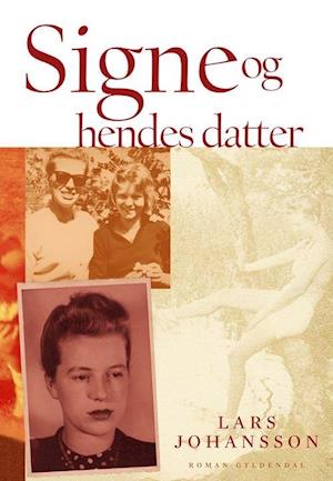 Signe og hendes datter-Lars Johansson-Bog