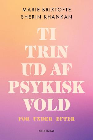 Ti trin ud af psykisk vold