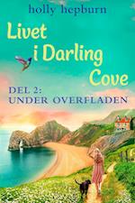 Livet i Darling Cove 2: Under overfladen