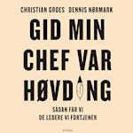 Gid min chef var høvding