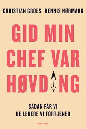 Gid min chef var høvding