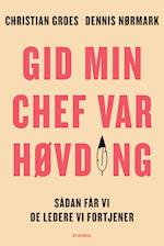 Gid min chef var høvding