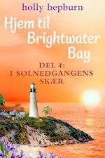 Hjem til Brightwater Bay 4: I solnedgangens skær