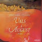 Vals i august