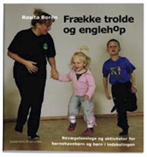 Frække trolde & englehop