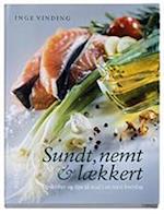 Sundt, nemt & lækkert