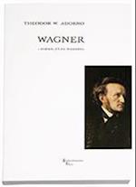 Wagner - forsøg på en tolkning