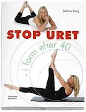 Stop uret - i form efter 40