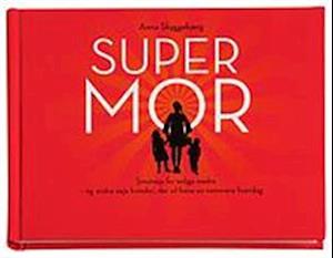 Super mor