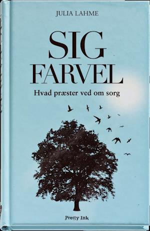 Sig farvel