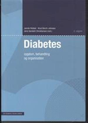 Diabetes - sygdom, behandling og organisation (2. udgave)