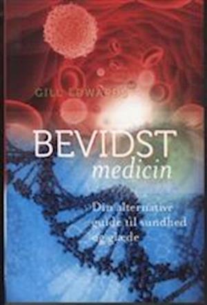 Bevidst medicin