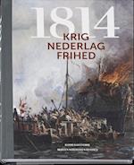 1814 Krig nederlag frihed