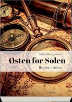 Østen for solen - Rejser i tiden