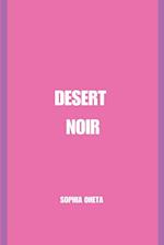 Desert Noir