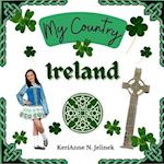 Ireland - by KeriAnne Jelinek - Social Studies for Kids, Irish Culture, Ireland Traditions -Music Art History, World Travel for Kids: Social Studies, 