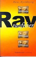 Ravfeber