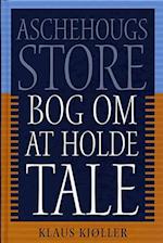 Aschehougs store bog om at holde tale