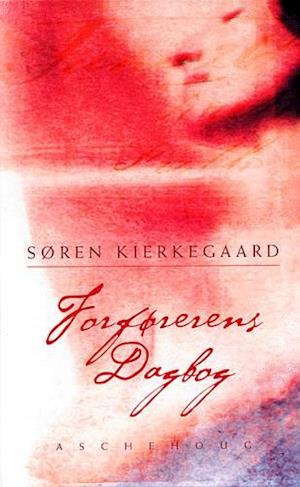 Forførerens dagbog Søren Kierkegaard som bog på - 9788711115510
