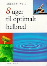 8 uger til optimalt helbred