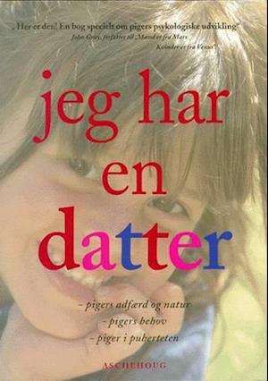 Jeg har en datter