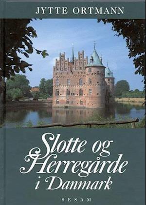 Slotte og herregårde i Danmark