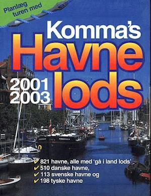 Komma's Havnelods 2001-2003