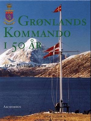 Grønlands Kommando i 50 år