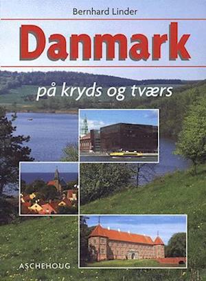 Danmark på kryds og tværs