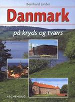 Danmark på kryds og tværs