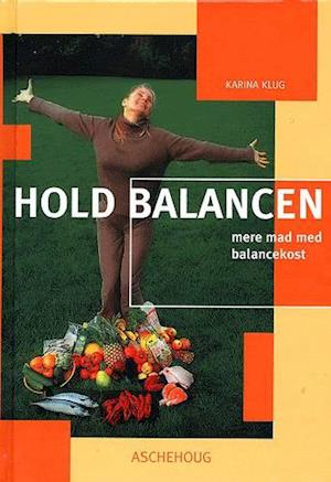 Hold balancen