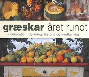 Græskar året rundt