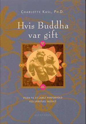 Hvis Buddha var gift