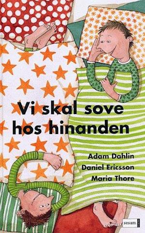 Vi skal sove hos hinanden