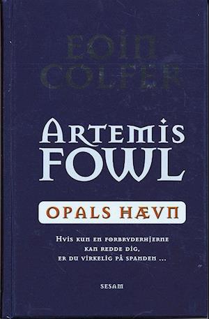 Artemis Fowl - Opals hævn