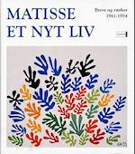 Matisse - et nyt liv