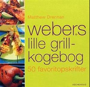 Webers lille grill-kogebog