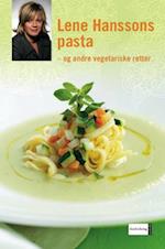 Lene Hanssons pasta. og andre vegetariske retter