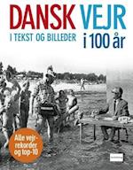 Dansk vejr i 100 år i tekst og billeder