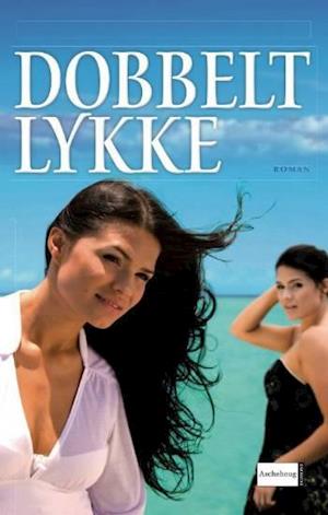 Dobbelt lykke