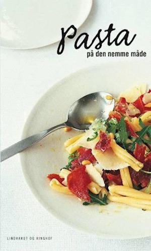 Pasta på den nemme måde