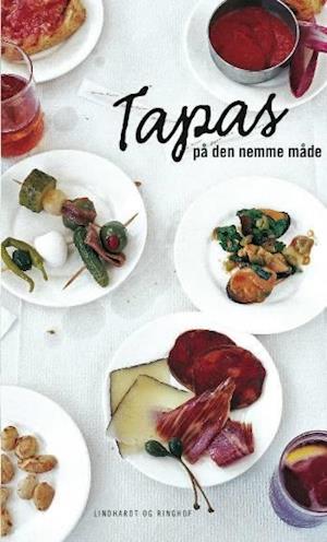 Tapas på den nemme måde