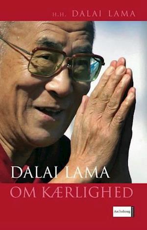 Dalai Lama om kærlighed