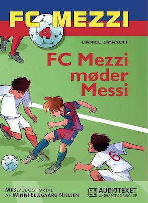 FC Mezzi 4: FC Mezzi møder Messi