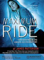 Maximum Ride 3 - Verdensfrelse og anden ekstremsport